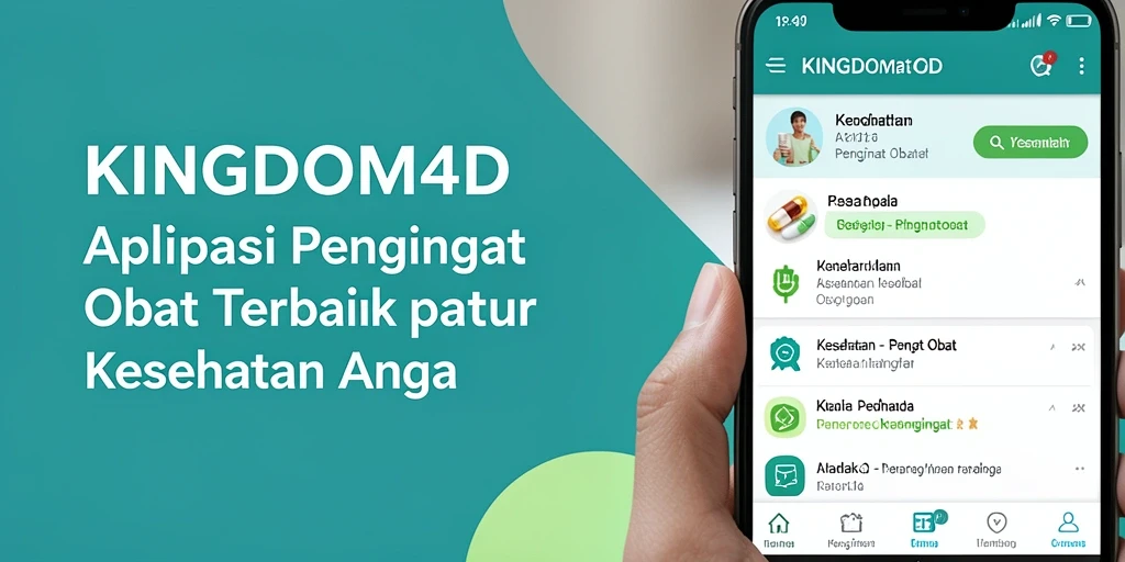 Tampilan antarmuka KINGDOM4D yang bersih dan mudah digunakan untuk pengingat obat.